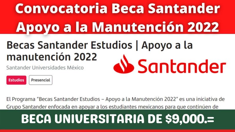 Registrate en la beca Santander Estudios | Apoyo a la manutención 2022