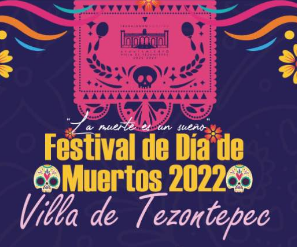 Programa oficial dia de muertos villa de tezontepec 2022
