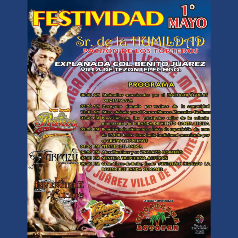 Festividad del señor de la Humildad (día del tortero), Explanada de la Col. Benito Juárez 2023