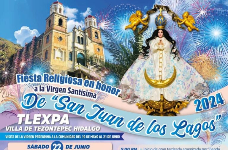Programa oficial de las festividades de San Juan de los Lagos Villa de Tezontepec 2024