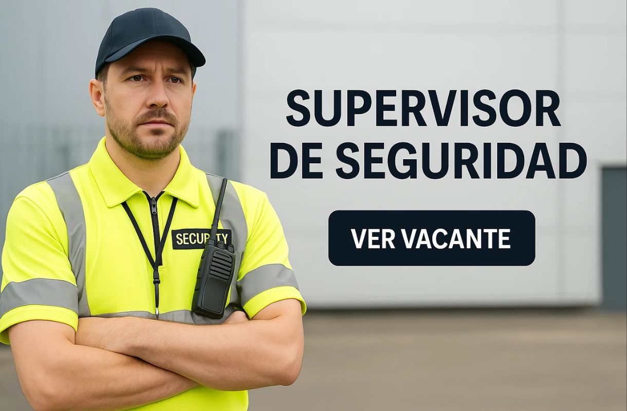 vacante de supervisor de seguridad