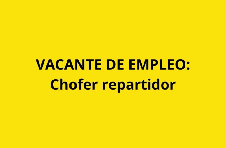 vacante de chofer repartidor
