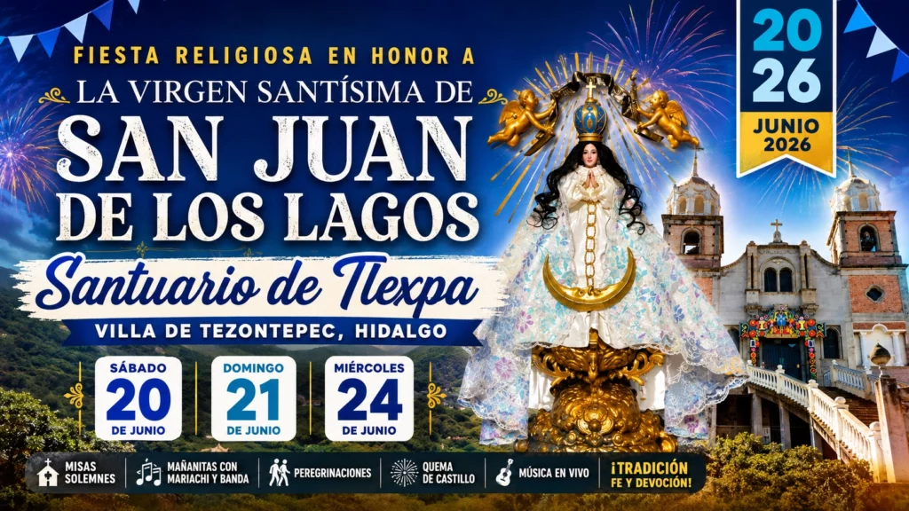 Fiesta Religiosa en Honor a la Virgen Santísima de San Juan de los Lagos